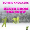 Zombie Knockers - Death from the Snow - EP